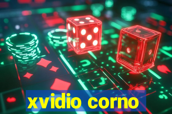 xvidio corno
